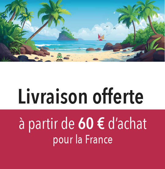 Livraison OFFERTE France à partir de 60€ d'achat